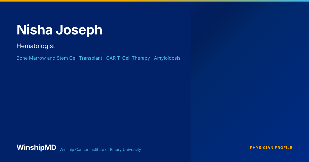 Nisha Joseph — WinshipMD