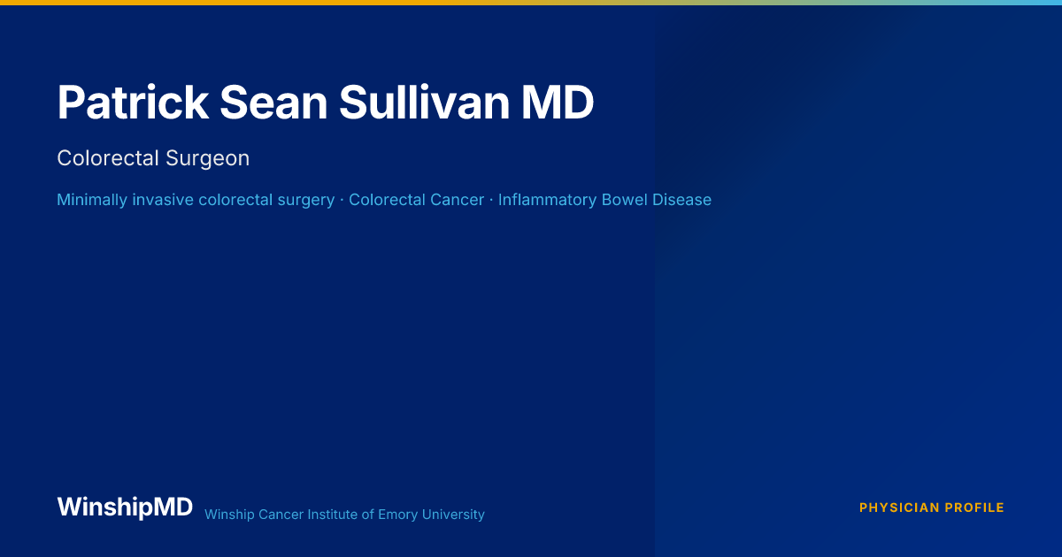 Patrick Sean Sullivan MD — WinshipMD