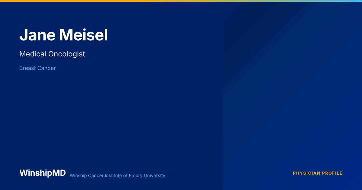 Jane Meisel — WinshipMD